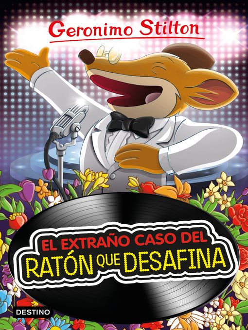 Title details for El extraño caso del ratón que desafina by Geronimo Stilton - Available